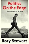 Cover for Politics On the Edge: A Memoir From Within